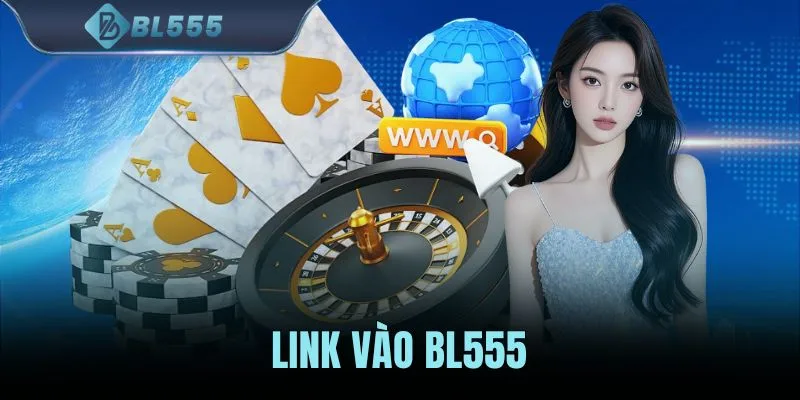 Link Vào BL555